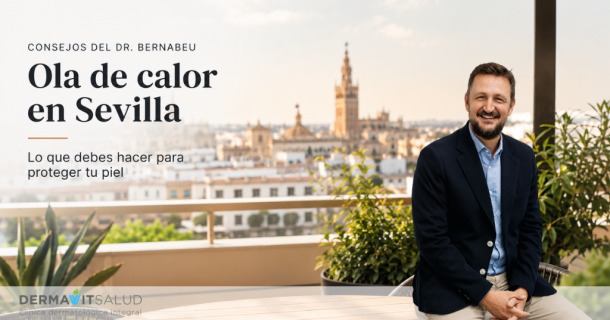 Días de calor extremo en Sevilla: lo que debes hacer para proteger tu piel